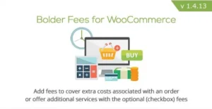 BOLDER FEES FOR WOOCOMMERCE 1.5.1