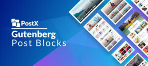 PostX Pro – Gutenberg Post Grid Blocks 1.6.5