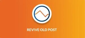 Revive Old Posts Free 9.0.23