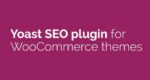 Yoast WooCommerce SEO Premium 16.2