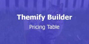 Themify Builder Pricing Table Addon With Original Licence