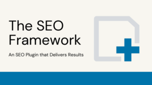 The SEO Framework – Fast, Automated, Effortless  4.2.8