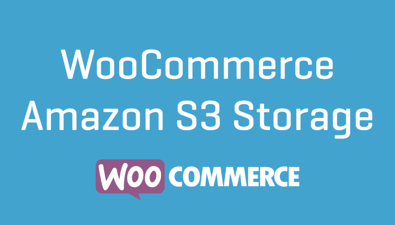 WooCommerce Amazon S3 Storage 2.7.1