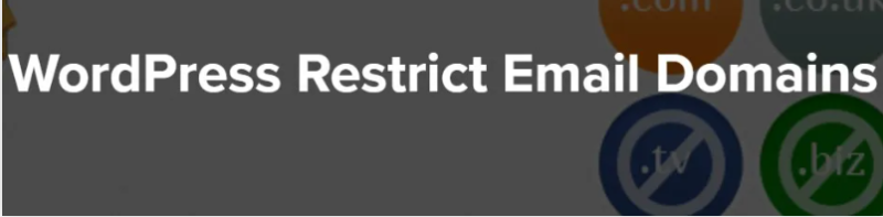WordPress Restrict Email Domains 1.2.1