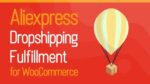 ALD – AliExpress Dropshipping and Fulfillment for WooCommerce 2.0.3