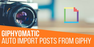 Giphyomatic Automatic Post Generator – CodeRevolution 1.0.7