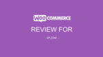 WooCommerce Review for Discount 1.6.21
