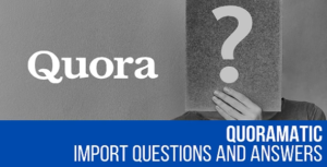 Quoramatic – Questions and Answers Post Generator – CodeRevolution 1.0.2