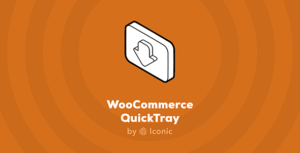 WooCommerce QuickTray 1.0.6