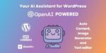 Your AI Assistant for WordPress – Easy Use OpenAI Services 1.0.0