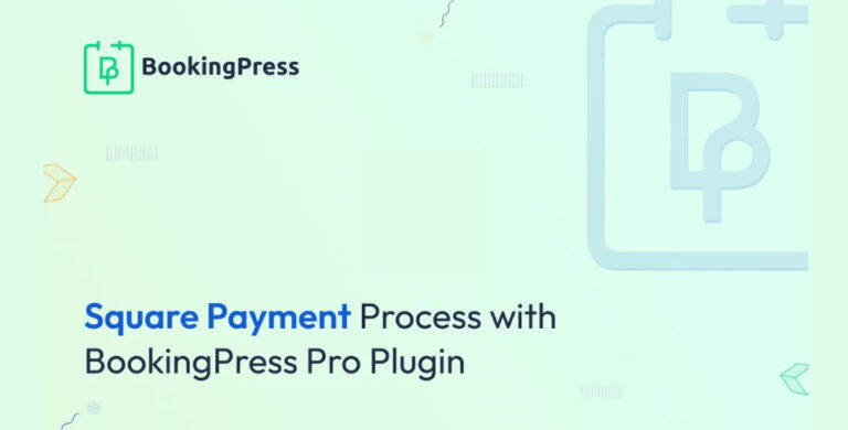 BookingPress Square Payment Gateway Addon 2.1