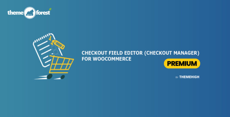 Checkout Field Editor Pro for Woocommerce By themehigh 3.7.5