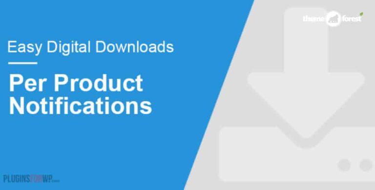 Easy Digital Downloads Per Product Notifications 1.2.4
