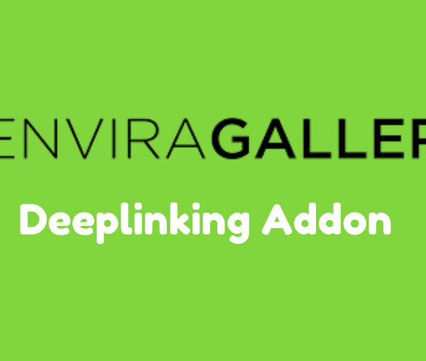 Envira Gallery Deeplinking Addon 1.5.3