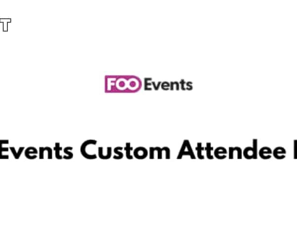 FooEvents Custom Attendee Fields Extension 1.8.4