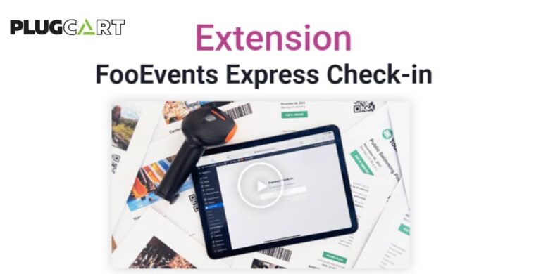 FooEvents Express Check-in Extension 1.8.10