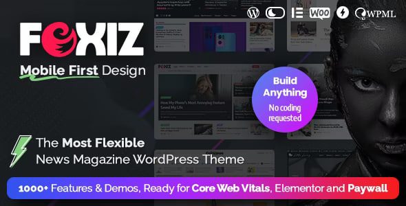 Foxiz - WordPress Newspaper News and Magazine 2.7.0