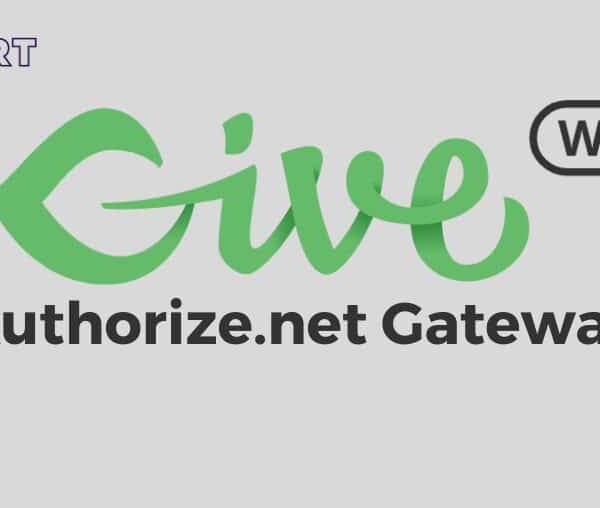 GiveWP Authorize.net Gateway 3.0.2
