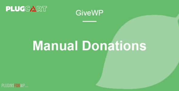 GiveWP Manual Donations 3.20.0