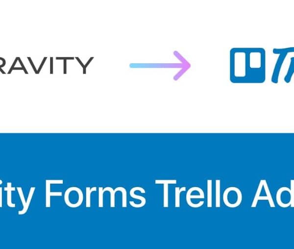 Gravity Forms Trello Addon 2.2.0.2