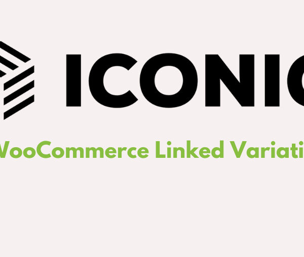 Iconic WooCommerce Linked Variations 1.12.0