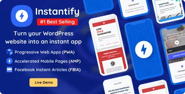 Instantify - PWA & Google AMP & Instant Articles for WordPress 7.6
