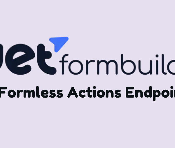 JetFormBuilder Formless Actions Endpoints 1.0.4