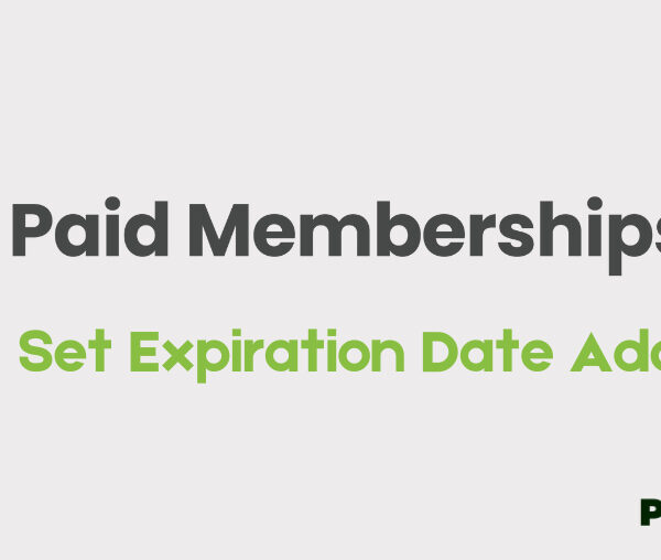 Paid Memberships Pro Set Expiration Date Addon 0.7