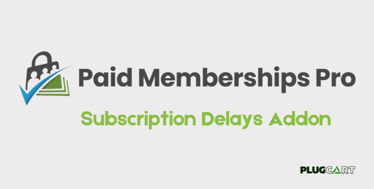 Paid Memberships Pro Subscription Delays Addon 0.6.1