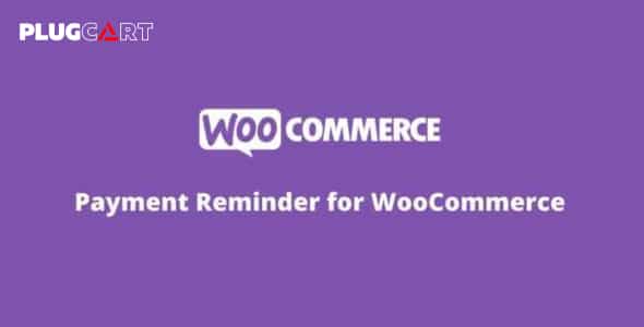 Payment Reminder for WooCommerce 1.0.8