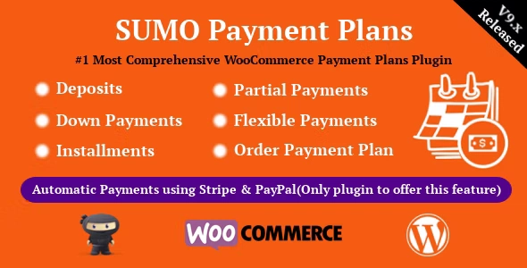 SUMO WooCommerce Payment Plans - Deposits, Down Payments, Installments, Variable Payments etc 12.4.0
