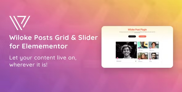 Wiloke Posts Grid & Slider for Elementor 1.0.0