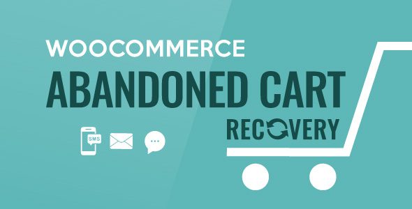 WooCommerce Abandoned Cart Recovery - Email - SMS - Messenger 1.1.7