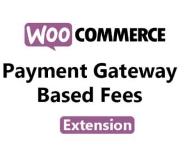 WooCommerce Payment Gateway Based Fees Extension 5.2.1