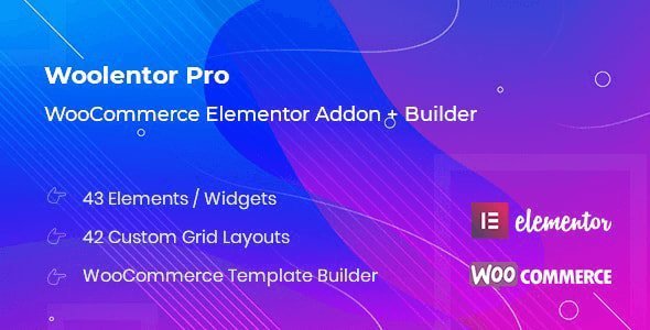 WooLentor Pro – WooCommerce Elementor Addons + Builder 2.7.5