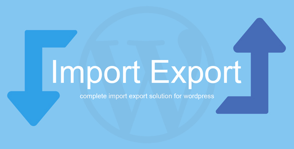 WP Import Export | Manage WordPress Site Data Between Multiple Sites 4.0.15