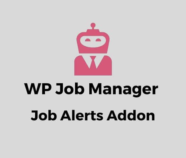 WP Job Manager Job Alerts Addon 3.2.0