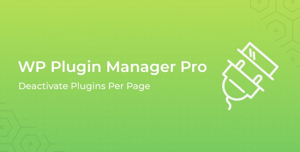 WP Plugin Manager Pro – Deactivate Plugins Per Page 1.4.4