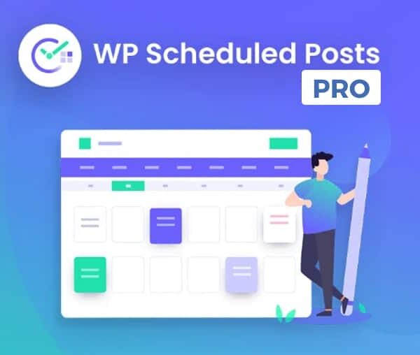 WP Scheduled Posts Pro 5.2.1