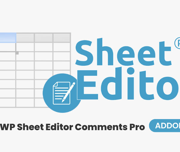 WP Sheet Editor Comments Pro Addon 1.1.40